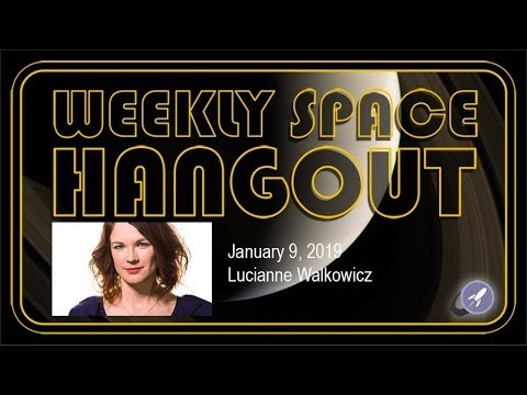 جلسة Hangout الفضائية الأسبوعية: 9 يناير 2019 - Lucianne Walkowicz