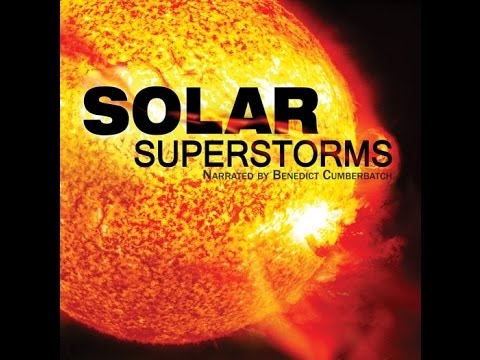 Cette vidéo sur les superstorms solaires est rapportée par Benedict Cumberbatch et elle a l'air géniale.