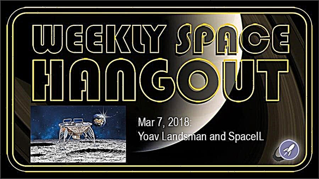 Space Hangout semanal: 7 de marzo de 2018: Yoav Landsman y SpaceIL