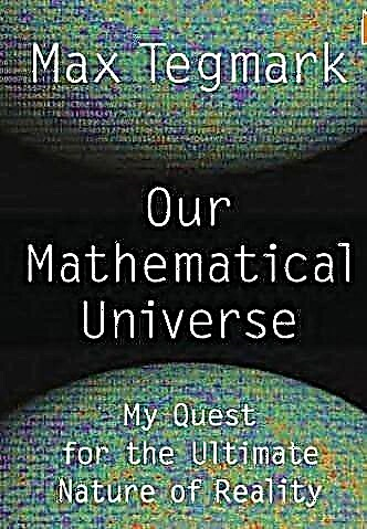 Recenzja książki: „Nasz wszechświat matematyczny - Moje poszukiwanie ostatecznej natury rzeczywistości” - czasopismo Space