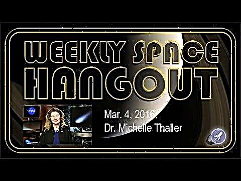 Iknedēļas kosmosa Hangouts sesija - 2016. gada 4. marts: Dr. Mišela Thallere